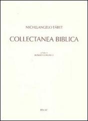 Collectanea biblica di Michelangelo Tábet edito da Edusc