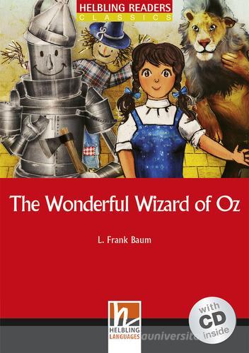 The wonderful wizard of Oz. Livello 1 (A1). Con CD Audio di L. Frank Baum edito da Helbling