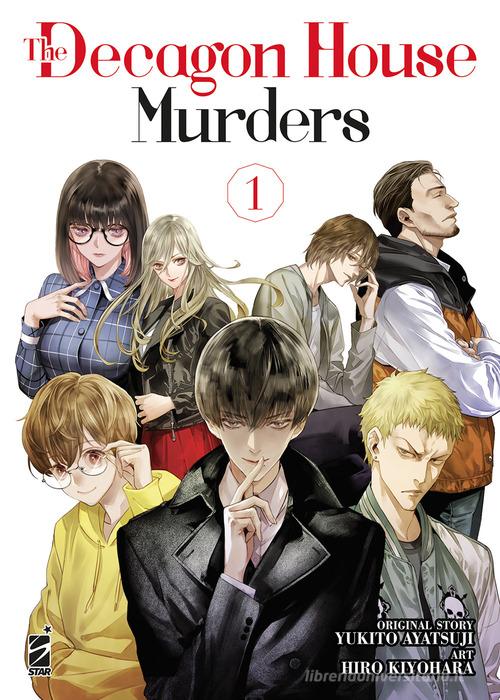 The decagon house murders vol. 1 di Yukito Ayatsuji edito da Star Comics