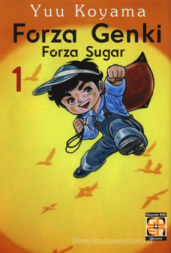 Forza Genki! Forza Sugar vol.1 di Yuu Koyama edito da Goen