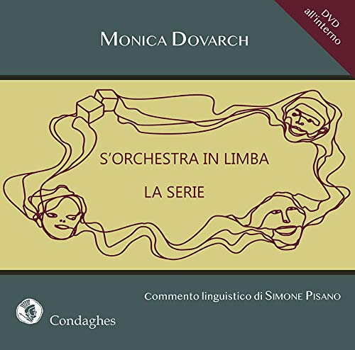 S'Orchestra in Limba. La serie di Monica Dovarch, Simone Pisano edito da Condaghes