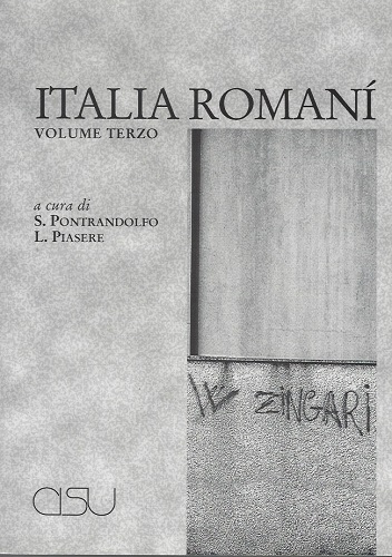 Italia romaní vol.3 di Leonardo Piasere, Stefania Pontradolfo edito da CISU