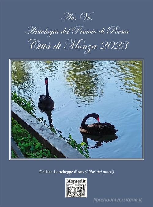 Antologia del premio di poesia Città di Monza 2023 edito da Montedit