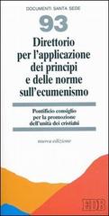 Direttorio per l'applicazione dei principi e delle norme sull'ecumenismo (1993) edito da EDB