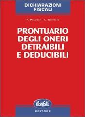 Prontuario degli oneri detraibili e deducibili di Francesco Preziosi, Luigi Cenicola edito da Buffetti