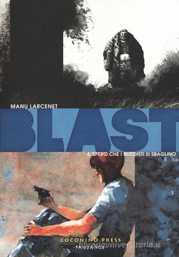 Blast vol.4 di Manu Larcenet edito da Coconino Press