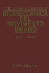Biomeccanica del movimento umano di Leveau edito da Verduci