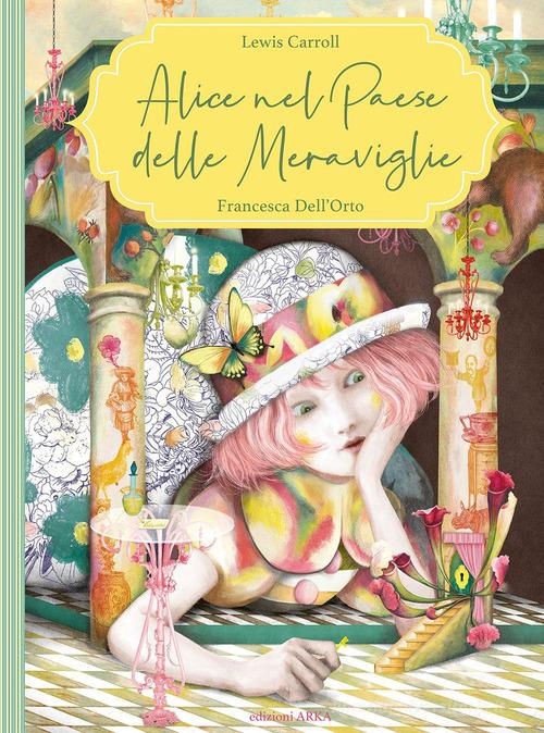 Alice nel paese delle meraviglie. Ediz. a colori di Lewis Carroll edito da Arka