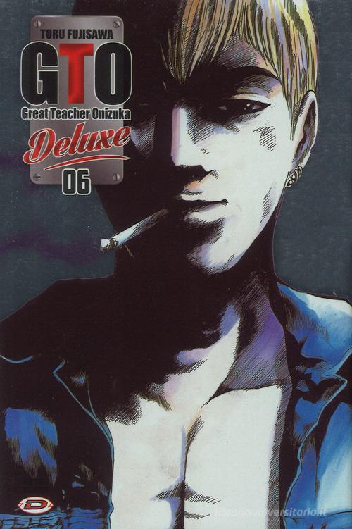 Big GTO. Deluxe vol.6 di Toru Fujisawa edito da Dynit Manga