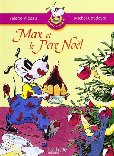 Max et le Père Noël edito da Hachette Education - France