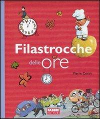 Filastrocche delle ore di Pierre Coran edito da Fabbri