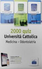 EdiTEST 2000 quiz per medicina, odontoiatria professioni sanitarie alla Università Cattolica. Con espansione online di Marco Bonora edito da Edises