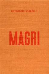 Alberto Magri. Catalogo della mostra (Prato, 30 aprile 1972) edito da Firenzelibri