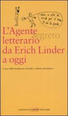 L' agente (segreto) letterario da Erich Linder a oggi edito da Sylvestre Bonnard