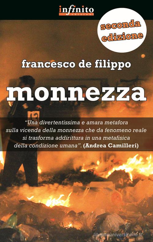 Monnezza di Francesco De Filippo edito da Infinito Edizioni