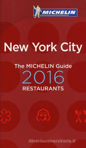 New York City 2016. La guida rossa. Ediz. inglese edito da Michelin Italiana