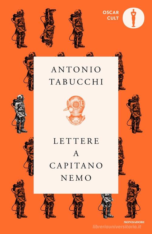 Lettere a capitano Nemo di Antonio Tabucchi edito da Mondadori