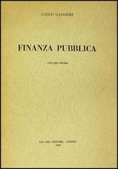 Finanza pubblica vol.1 di Lello Gangemi edito da Liguori