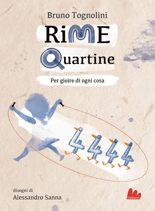 Rime quartine di Bruno Tognolini edito da Gallucci