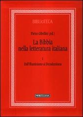 La Bibbia nella letteratura italiana vol.1 edito da Morcelliana