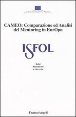 Cameo: comparazione ed analisi del mentoring in Europa edito da Franco Angeli