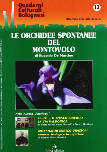 Le orchidee spontanee del Montovolo di Eugenio De Martino edito da Atesa
