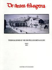 Termalismo e vie di pellegrinaggio 2013 edito da Firenzelibri