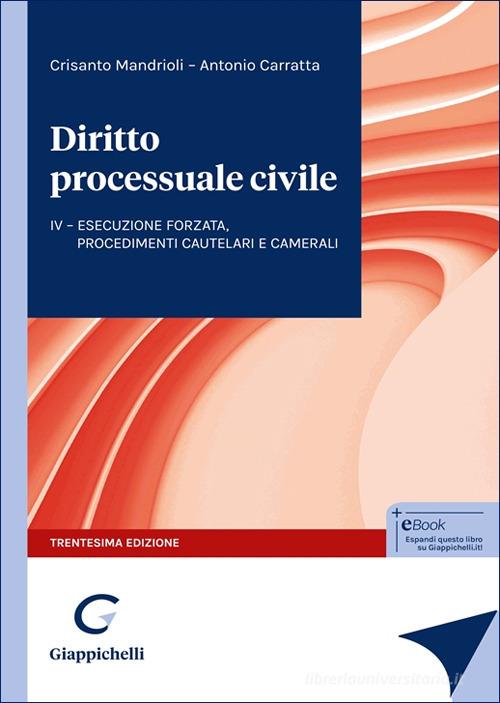 Diritto processuale civile vol.4 di Crisanto Mandrioli, Antonio Carratta edito da Giappichelli