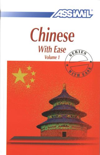Chinese with ease vol.1 di Philippe Kantor edito da Assimil Italia