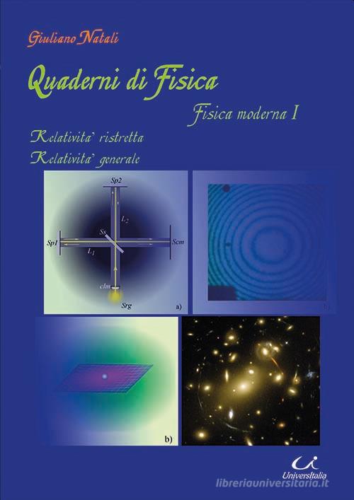Quaderni di fisica vol.1 di Giuliano Natali edito da Universitalia
