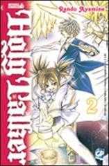 Holy Talker vol.2 di Rando Ayamine edito da GP Manga
