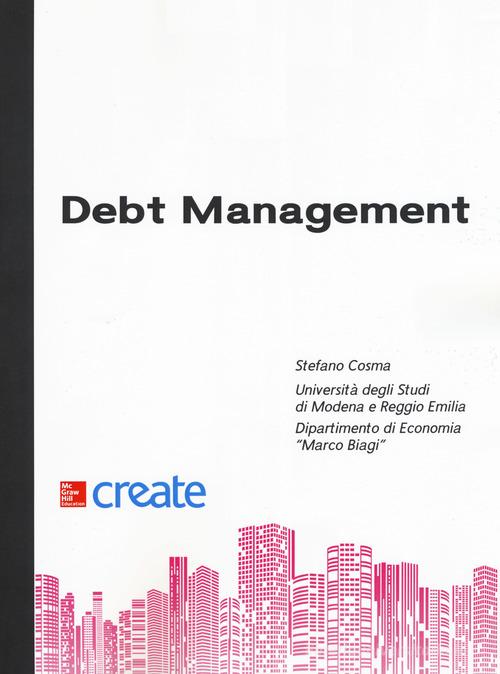 Debt management edito da McGraw-Hill Education