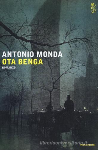 Ota Benga di Antonio Monda edito da Mondadori