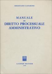 Manuale di diritto processuale amministrativo di Sebastiano Cassarino edito da Giuffrè
