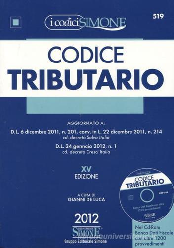 Codice tributario. Con CD-ROM edito da Edizioni Giuridiche Simone