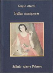 Bellas mariposas di Sergio Atzeni edito da Sellerio Editore Palermo
