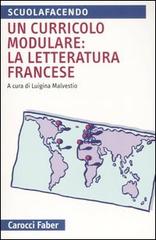 Un curricolo modulare: la letteratura francese edito da Carocci