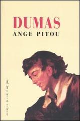 Ange Pitou di Alexandre Dumas edito da Tullio Pironti