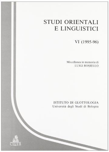 Studi orientali e linguistici vol.6 edito da CLUEB