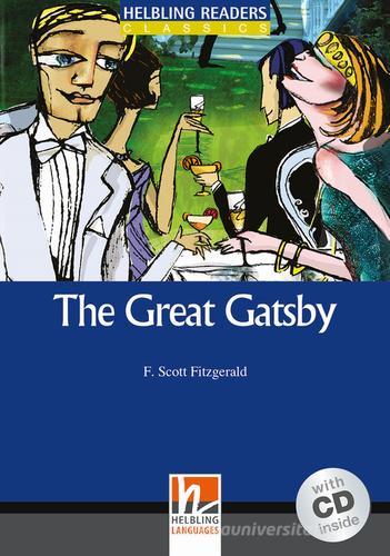 The Great Gatsby. Livello 5 (B1). Con CD Audio di Francis Scott Fitzgerald edito da Helbling