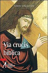 Via Crucis biblica edito da EMP