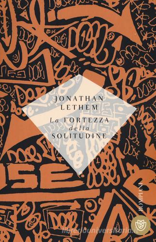 La fortezza della solitudine di Jonathan Lethem edito da Bompiani