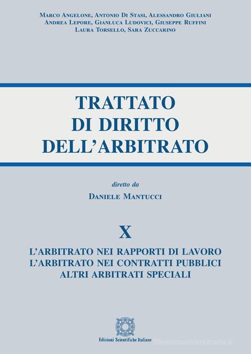 Trattato di diritto dell'arbitrato vol.10 edito da Edizioni Scientifiche Italiane