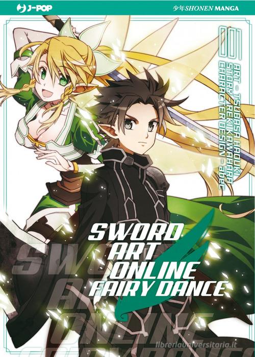Sword art online. Fairy dance vol.1 di Reki Kawahara edito da Edizioni BD