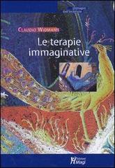 Le terapie immaginative di Claudio Widmann edito da Magi Edizioni