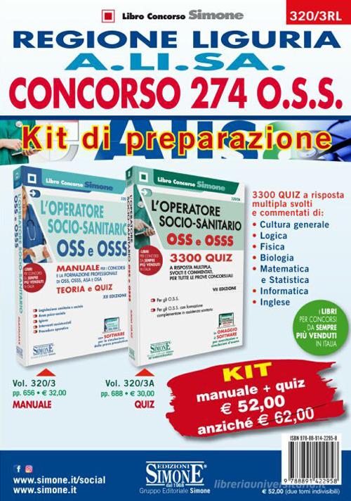 Concorso 274 O.S.S. Regione Liguria A.LI.SA. Kit di preparazione. Manuale+Quiz edito da Edizioni Giuridiche Simone