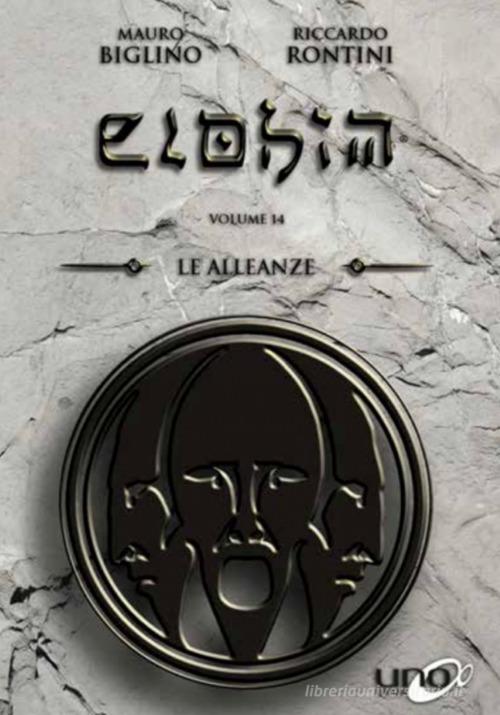 Elohim vol.14 di Mauro Biglino edito da Uno Editori