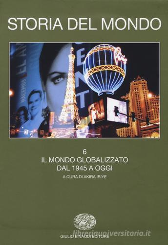 Storia del mondo vol.6 edito da Einaudi