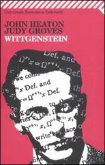 Wittgenstein di John Heaton, Judy Groves edito da Feltrinelli