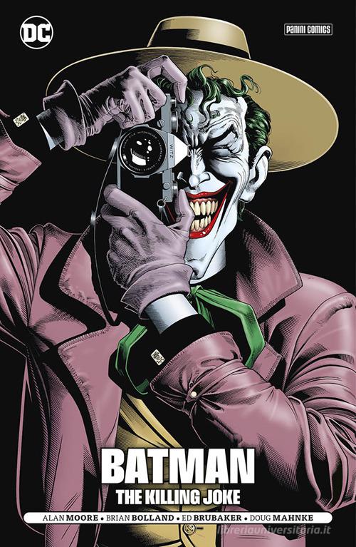 The killing joke-L'uomo che ride. Batman di Alan Moore, Brian Bolland, Ed Brubaker edito da Panini Comics